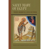 Saint Mary of Egypt: Three Medieval Lives in Verse Volume 209