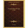 A Compendium Of Logic (1756)
