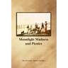 Moonlight Madness and Picnics