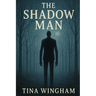 The Shadow Man