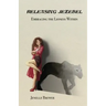 Releasing Jezebel: Embracing The Lioness Within