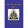 Collected Masonic Papers - 2015 Transactions of the Louisiana Lodge of Research