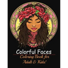 Fine Faces: Coloring Book for Adult & Kids!