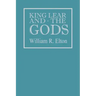 King Lear and the Gods