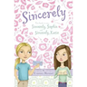 Sincerely: Sincerely, Sophie & Sincerely, Katie