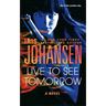 Live to See Tomorrow