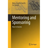 Mentoring and Sponsoring: Keys to Success