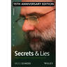 Secrets and Lies: Digital Security in a Networked World