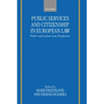Public Services and Citizenship in European Law: Public and Labour Law Perspectives