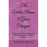 The Violet Flame: A Game Changer!: Transform your life with 15 minutes of daily decreeing & create true abundance.