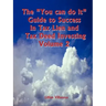 The "You can do it" Guide to Success in Tax Lien and Tax Deed Investing Vol II