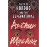 Tales of Horror and the Supernatural
