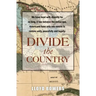 Divide the Country!