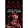 Twelve Days of Christmas Horror Volume Two