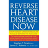 Reverse Heart Disease Now: Stop Deadly Cardiovascular Plaque Before It's Too Late