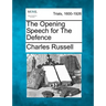 The Opening Speech for the Defence