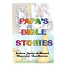 Papa's Bible Stories