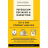 Oil & Gas Company Analysis: Petroleum Refining & Marketing