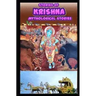 Stories of Krishna: Indian Mythological Stories of Lord Krishna