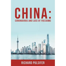 China: Coronavirus and Loss of Freedoms