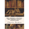 Mrs Lirriper's Lodgings/ Mrs Lirriper's Legacy (annotated)