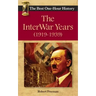 The InterWar Years (1919 - 1939): The Best One-Hour History