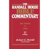 The Randall House Bible Commentary: The Gospel of John