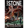 Cthulhu and Other Monsters