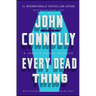 Every Dead Thing: A Charlie Parker Thriller