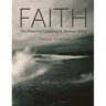 Faith: The Preacher's Outline & Sermon Bible: King James Version