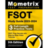 Fsot Study Guide 2023-2024 - 3 Full-Length Practice Tests, Fsot Prep Secrets with Step-By-Step Video Tutorials: [5th Edition]