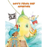Davy's Pirate Ship Adventure