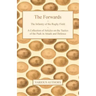 The Forwards - The Infantry of the Rugby Field - A Collection of Articles on the Tactics of the Pack in Attack and Defence