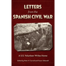 Letters from the Spanish Civil War: A U.S. Volunteer Writes Home