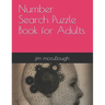Number Search Puzzle Book for Adults