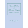 Early Settlers of Tidewater Virginia, Volume 2 (Revised)