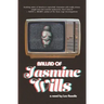 Ballad of Jasmine Wills