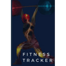 Fitness Tracker: Keep Track of Your Fitness Progress