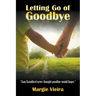 Letting Go of Goodbye