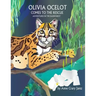 Olivia Ocelot Comes to the Rescue: Adventures in the Rainforest