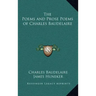 The Poems and Prose Poems of Charles Baudelaire
