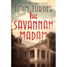 The Savannah Madam