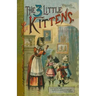 The 3 Little Kittens