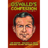 Oswald's Confession & Other Tales from the War