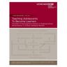 Teaching Adolescents To Become Learners The Role of Noncognitive Factors in Shaping School Performance: A Critical Literature Review