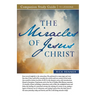 The Miracles of Jesus Christ Study Guide