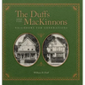 The Duffs and the MacKinnons: Neighbors for Generations