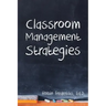 Classroom Management Strategies