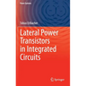 Lateral Power Transistors in Integrated Circuits