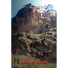 The Legend of the Lost Dutchman's Gold Mine